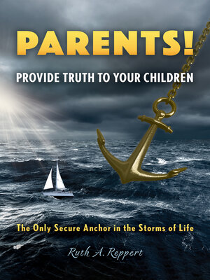 cover image of PARENTS! Provide Truth to Your Children